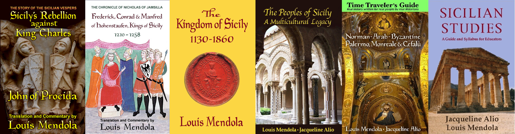 Books by Louis Mendola: The Kingdom of Sicily - The Peoples of